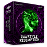 Rawstyle Redemption